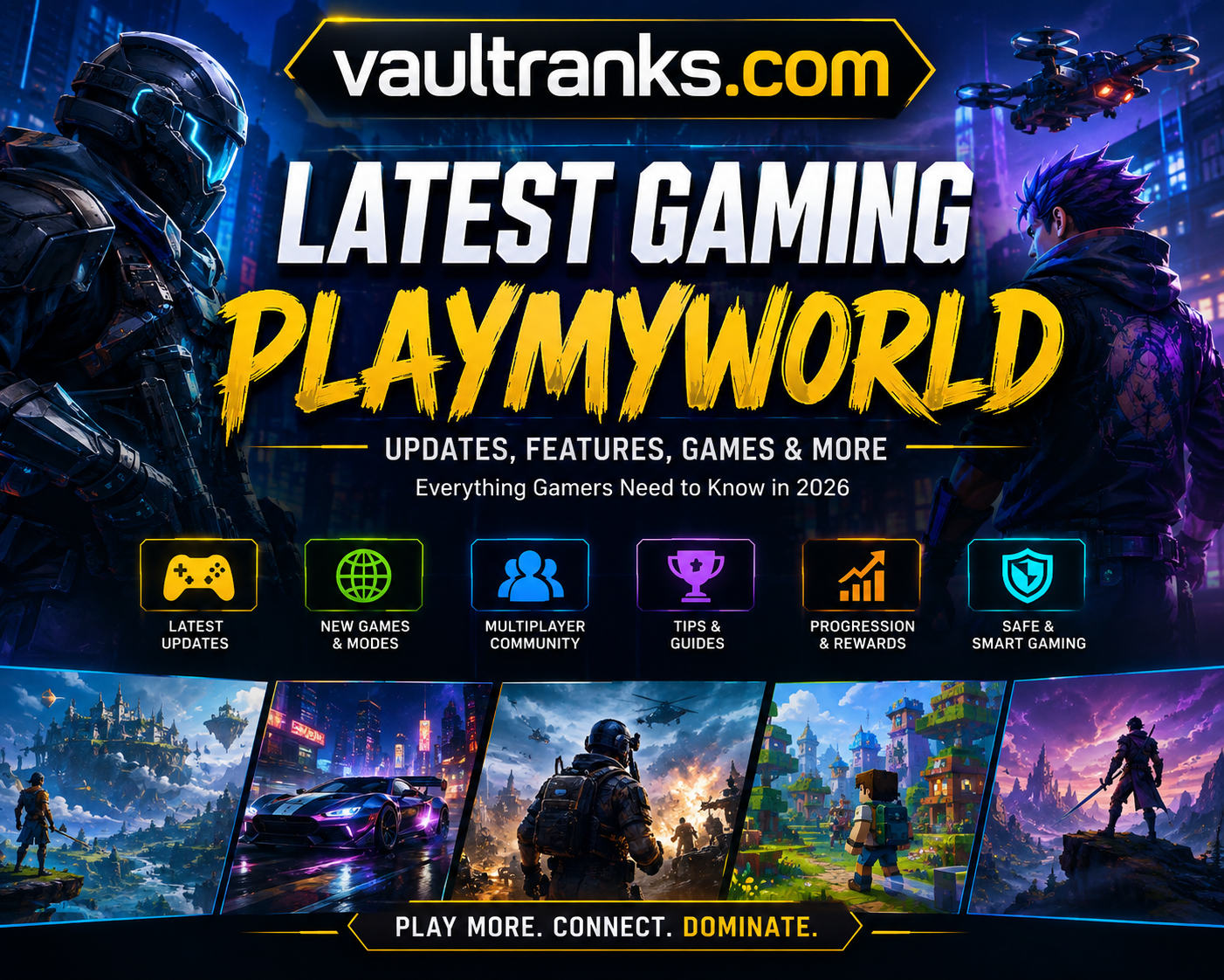 Latest Gaming PlayMyWorld